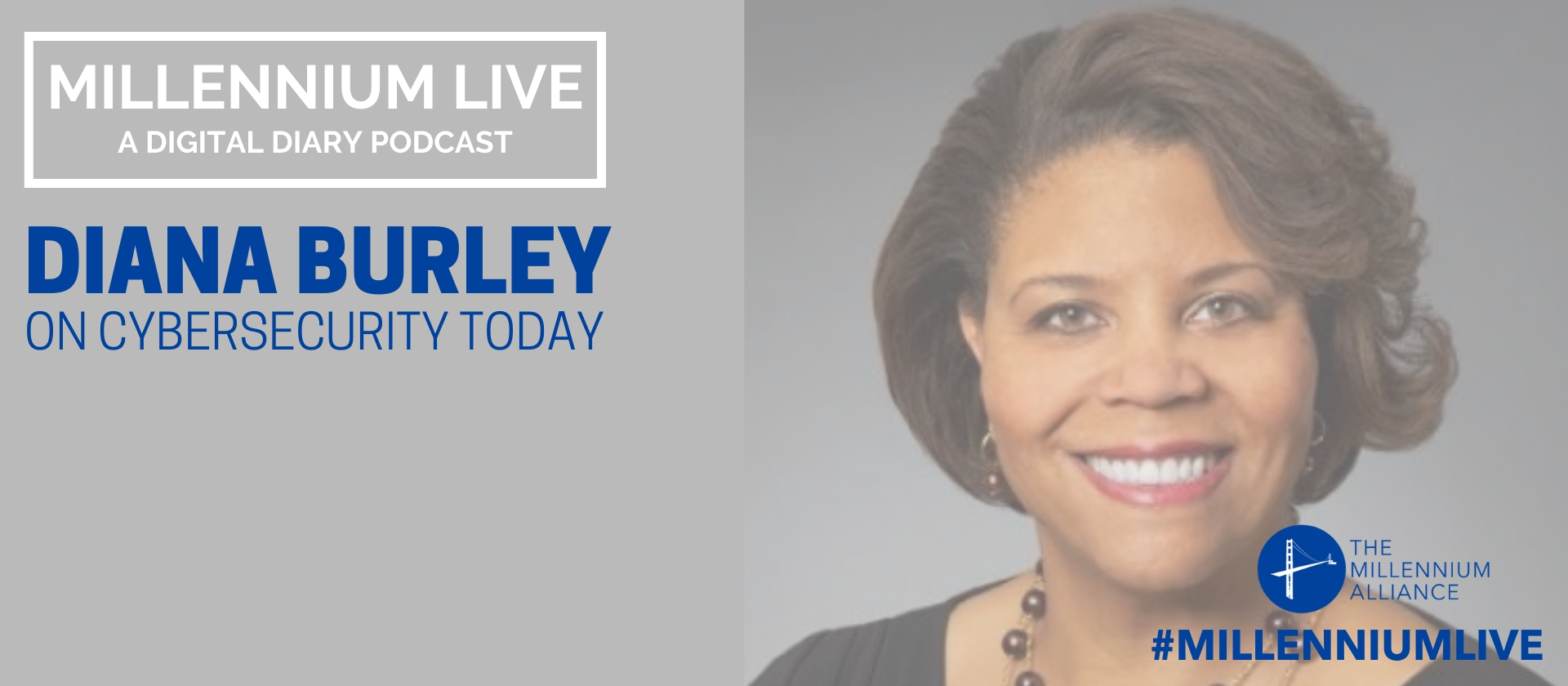 Diana Burley On This Week’s #MillenniumLive