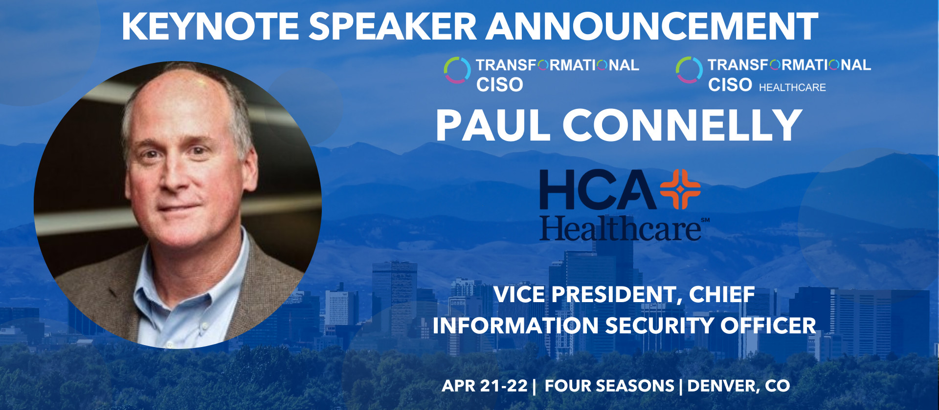 Announcing our Upcoming Keynote Speaker, Paul Connelly!