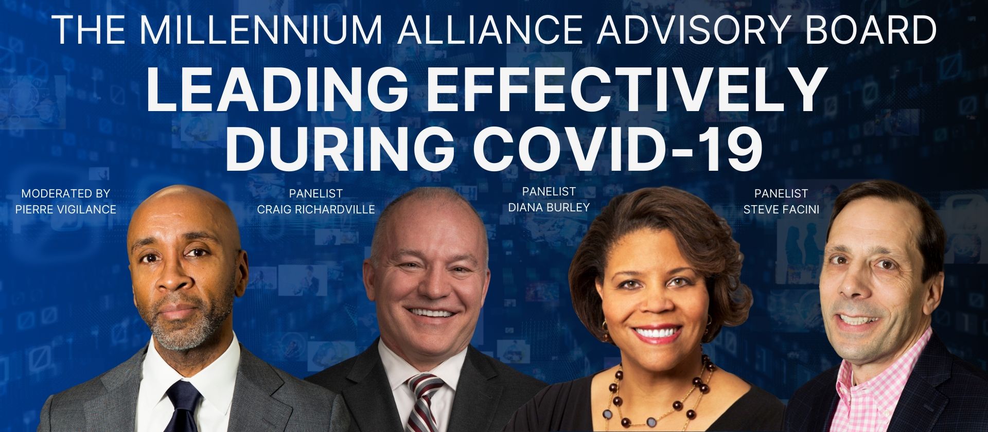 Our Advisory Board’s COVID-19 Virtual Panel Series: Episode 1