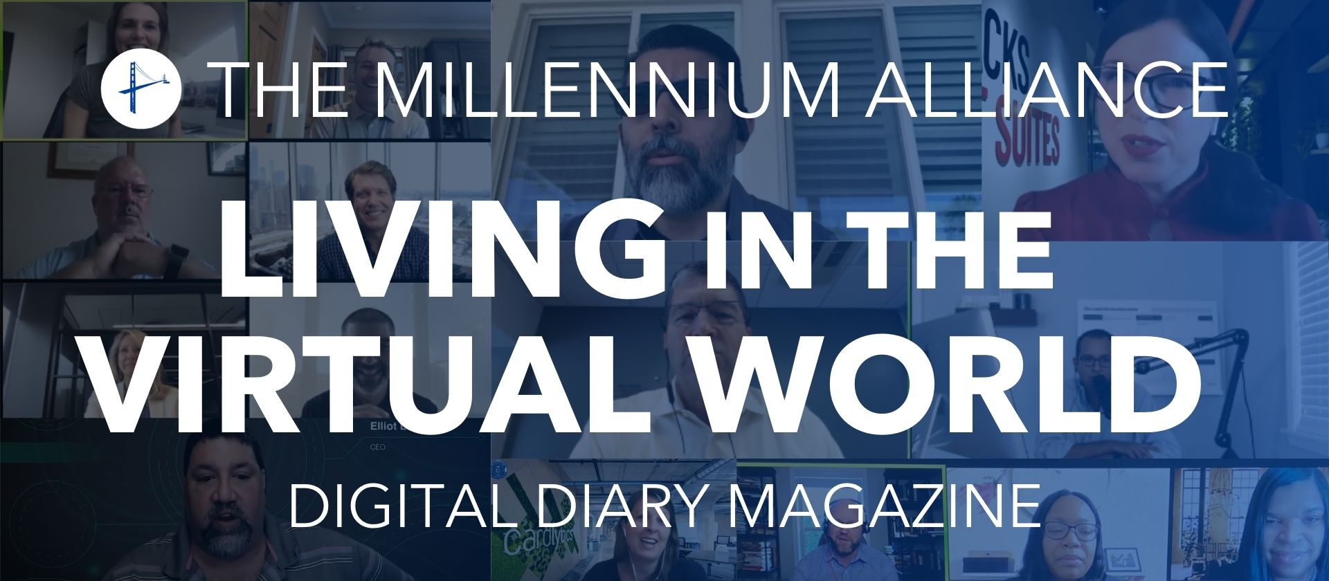 Our eMagazine, “Living in the Virtual World” is Here!
