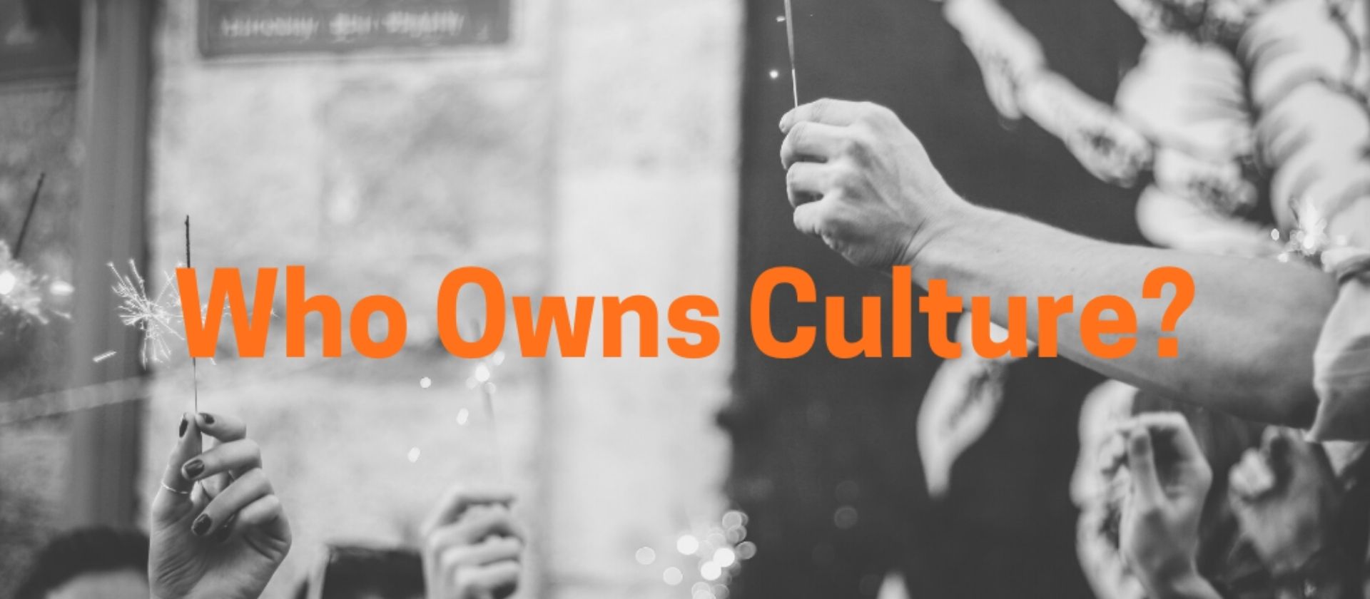 Denise Lee Yohn Asks, “Who Owns Culture?”