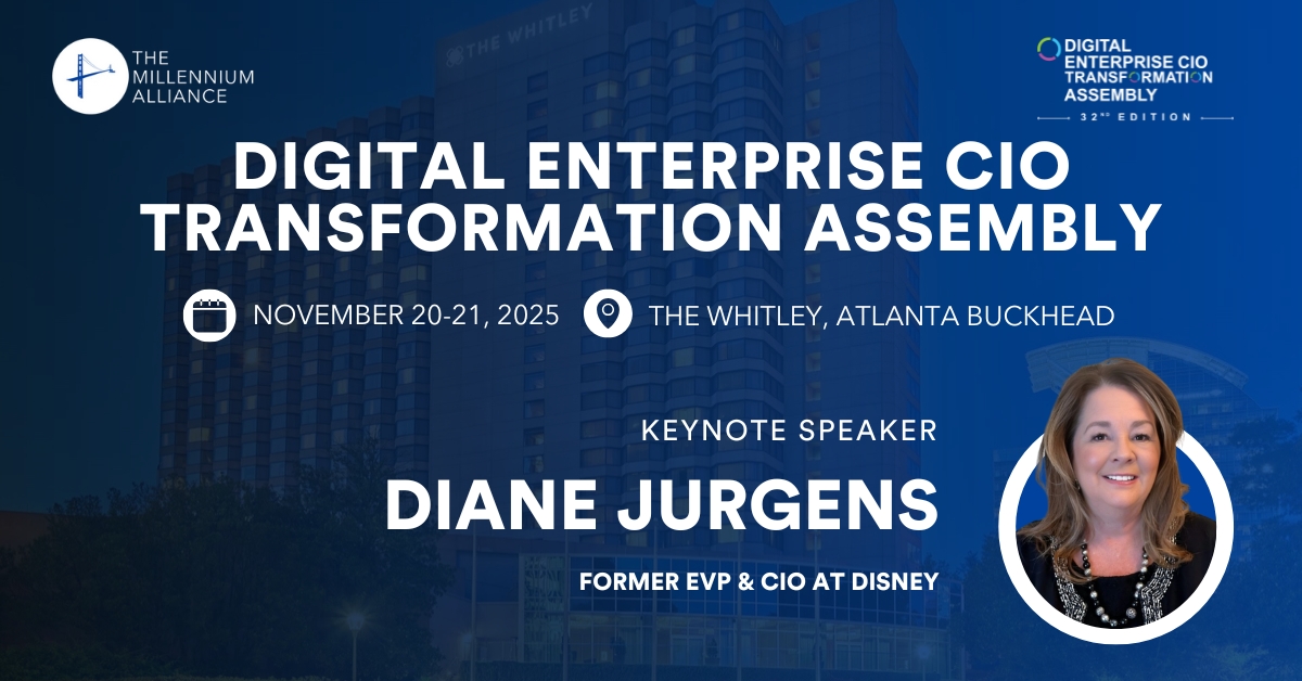 Diane Jurgens, Former EVP & CIO at Disney Keynotes Our Digital Enterprise CIO Transformation Assembly on November 20-21 in Atlanta!