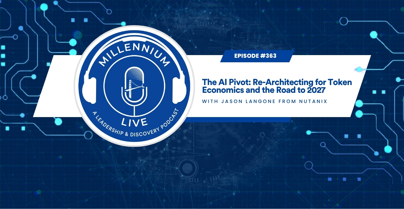 #Millenniumlive: The AI Pivot: Re-Architecting for Token Economics and the Road to 2027 with Nutanix
