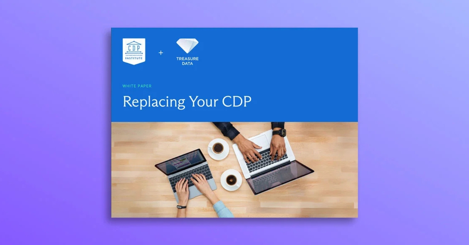 Replacing Your CDP with Treasure Data